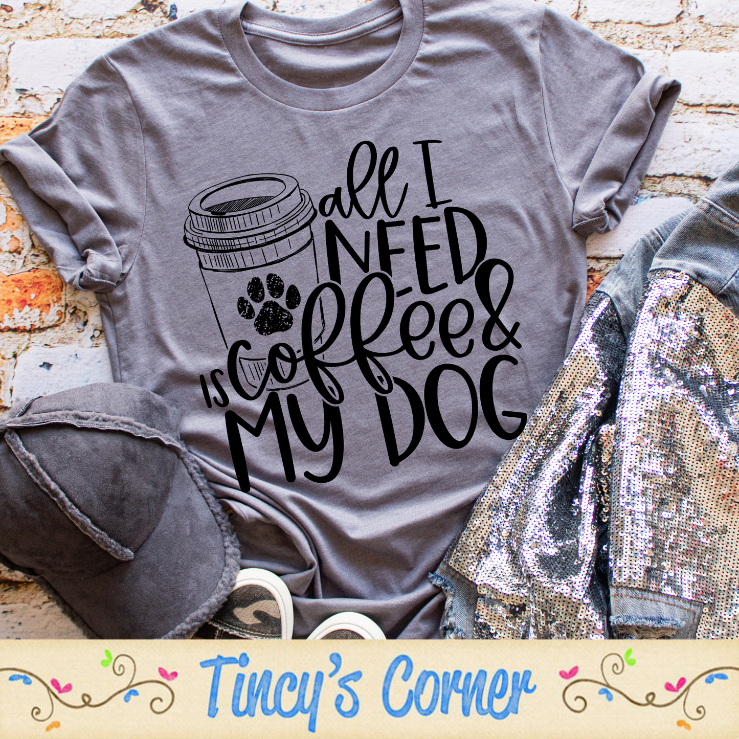 All I Need is Coffee STP