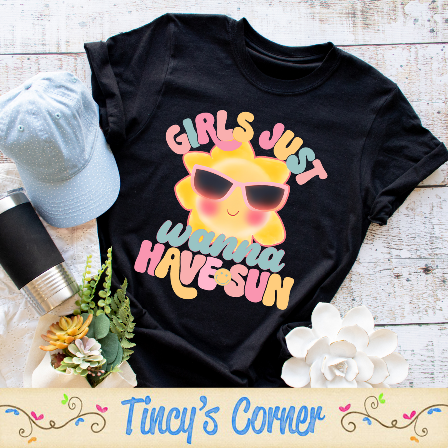 Girls Just Wanna -DTF SPT