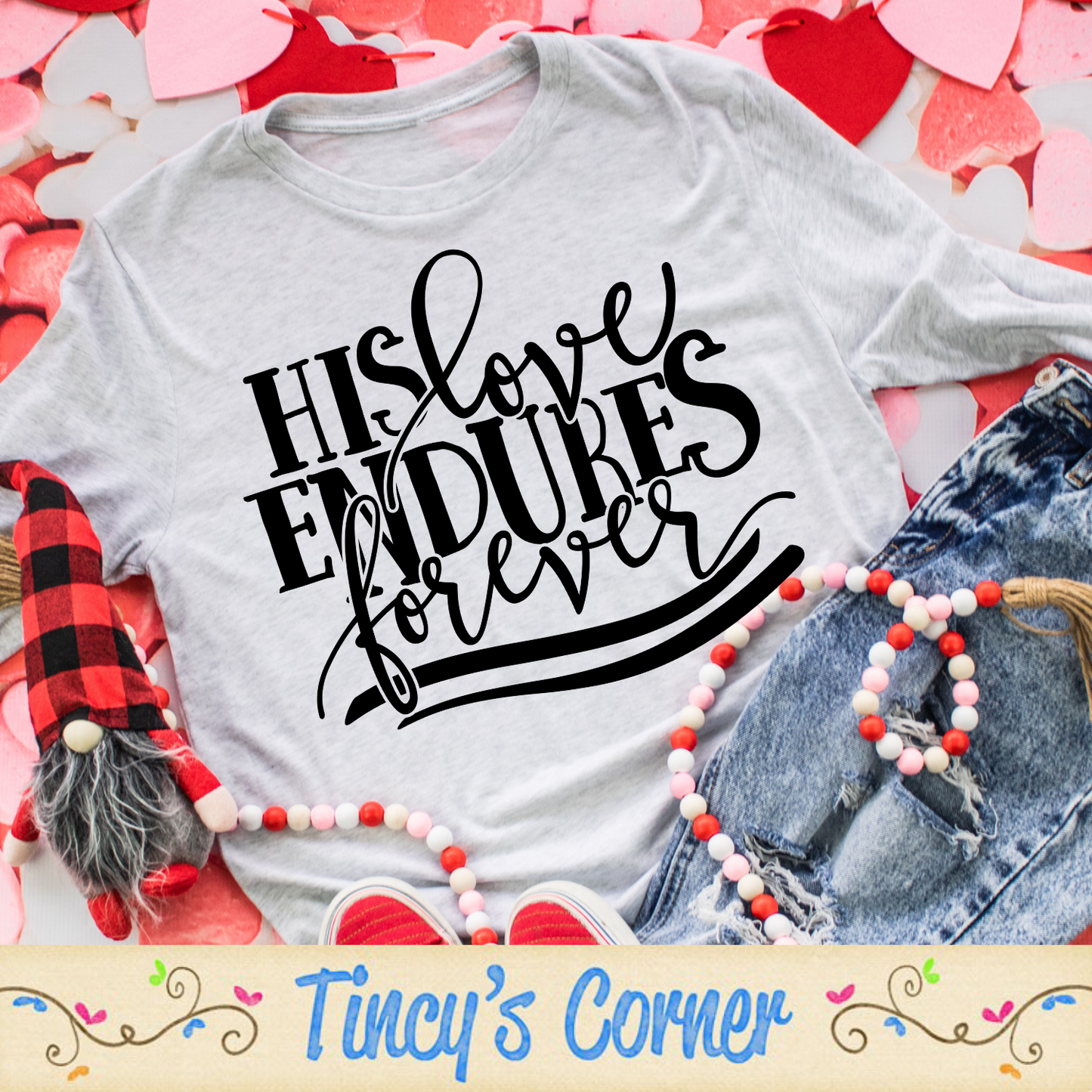 His Love Endures SPT