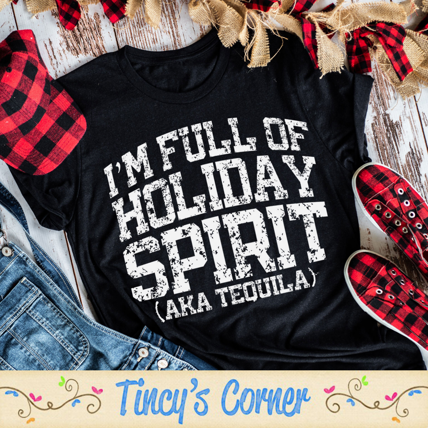 I'm Full of Holiday Spirit SPT