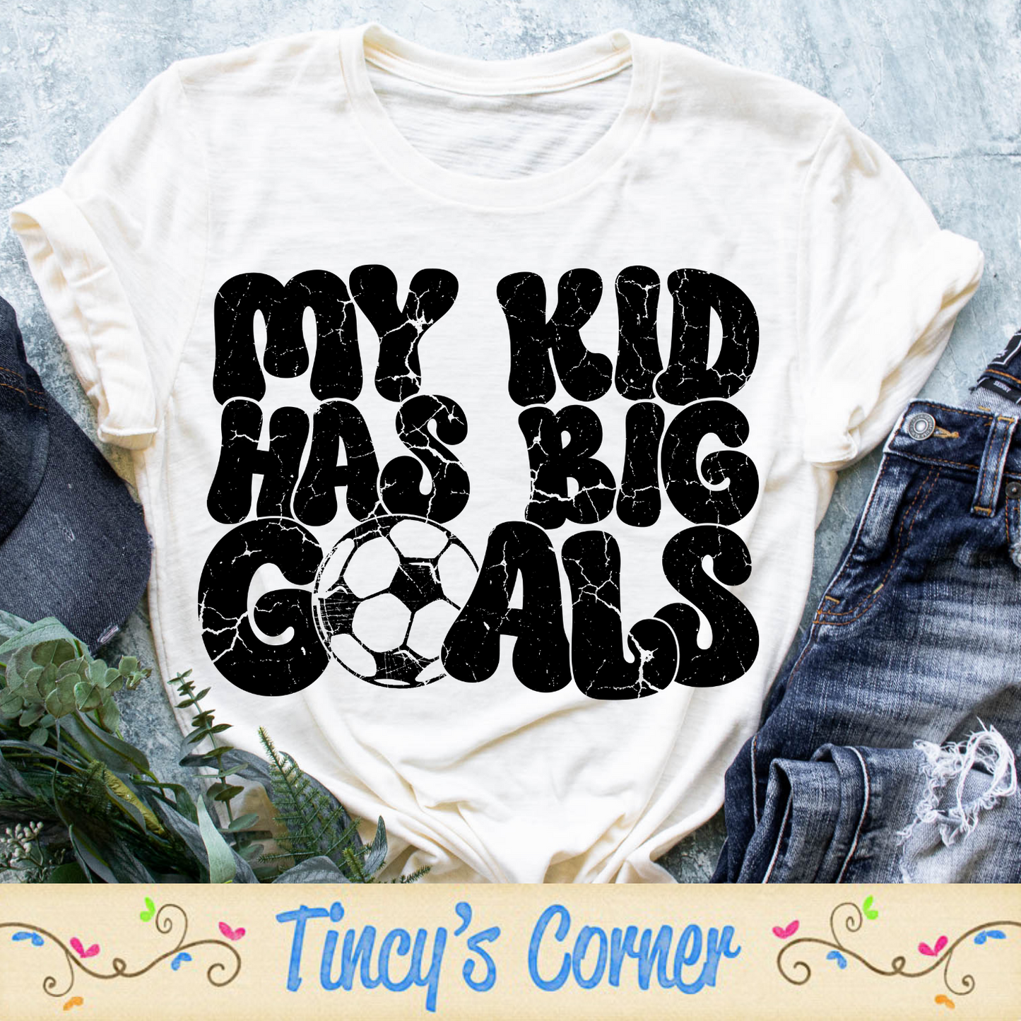 My Kid Has Big Goals SPT