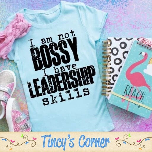 I Am Not Bossy SPT