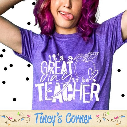 It's a Great Day to be a Teacher SPT