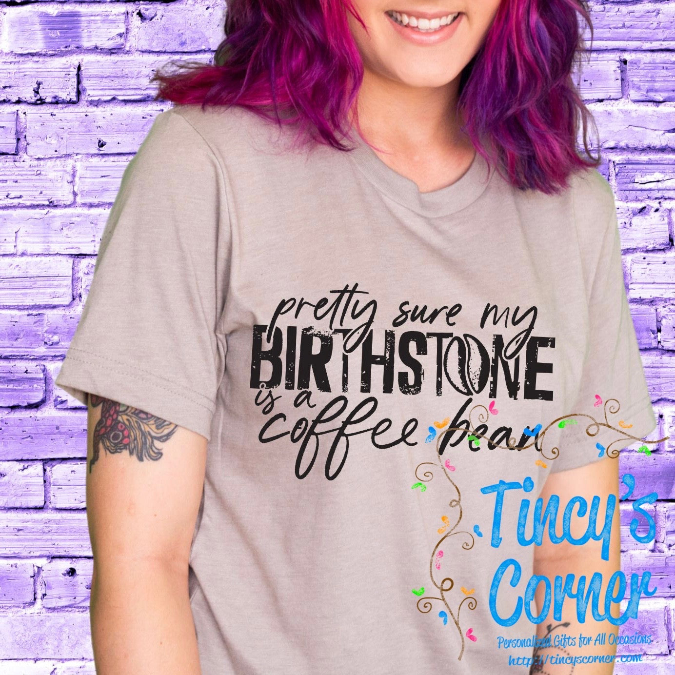 Pretty Sure My Birthstone SPT