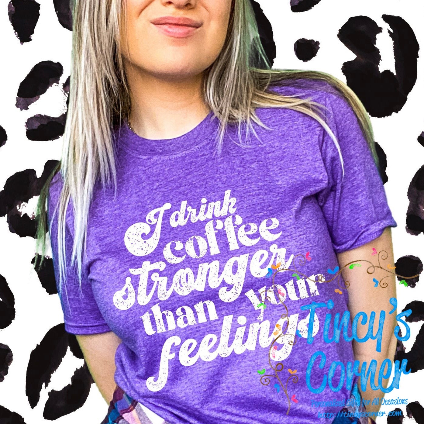 I Drink Coffee Stronger SPT