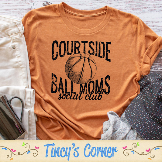 Courtside Ball Moms Social SPT