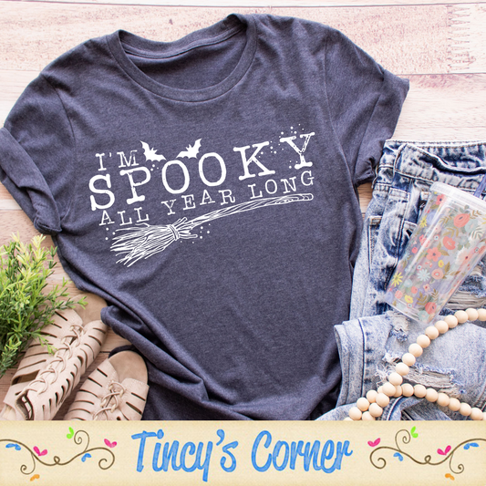 I'm Spooky All Year SPT