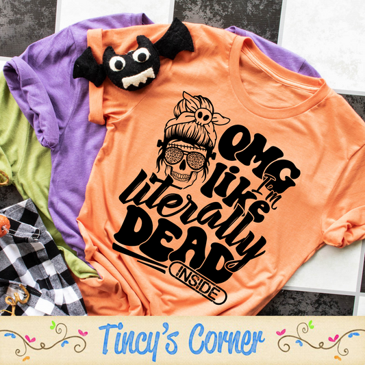 OMG I'm Like Literally Dead SPT