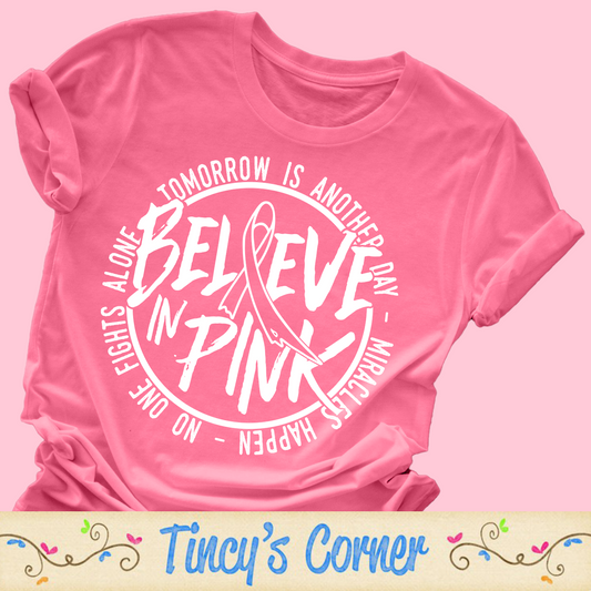 Believe in Pink SPT