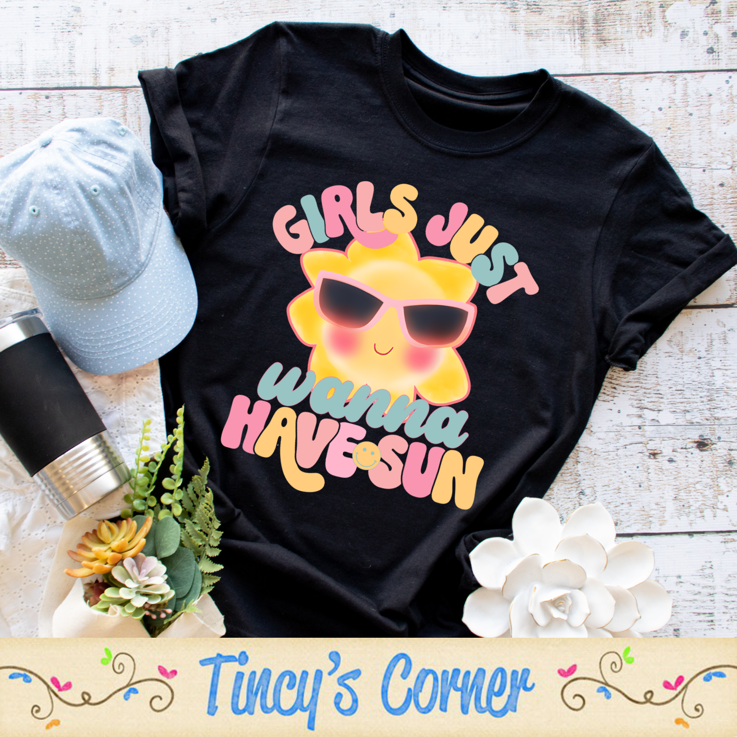 Girls Just Wanna -DTF SPT