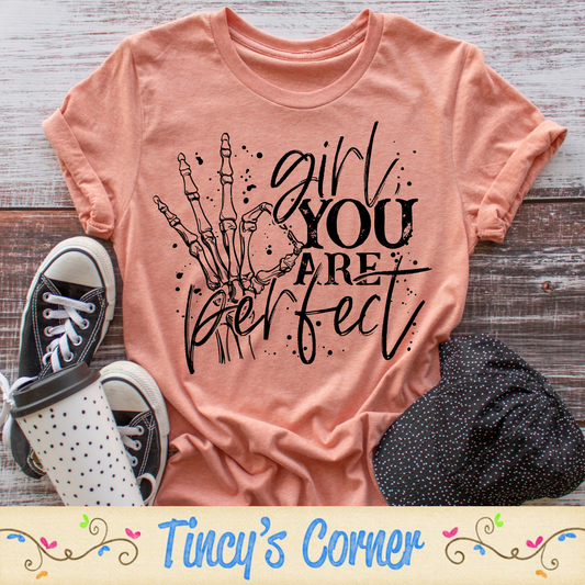 Girl You Are Perfect SPT