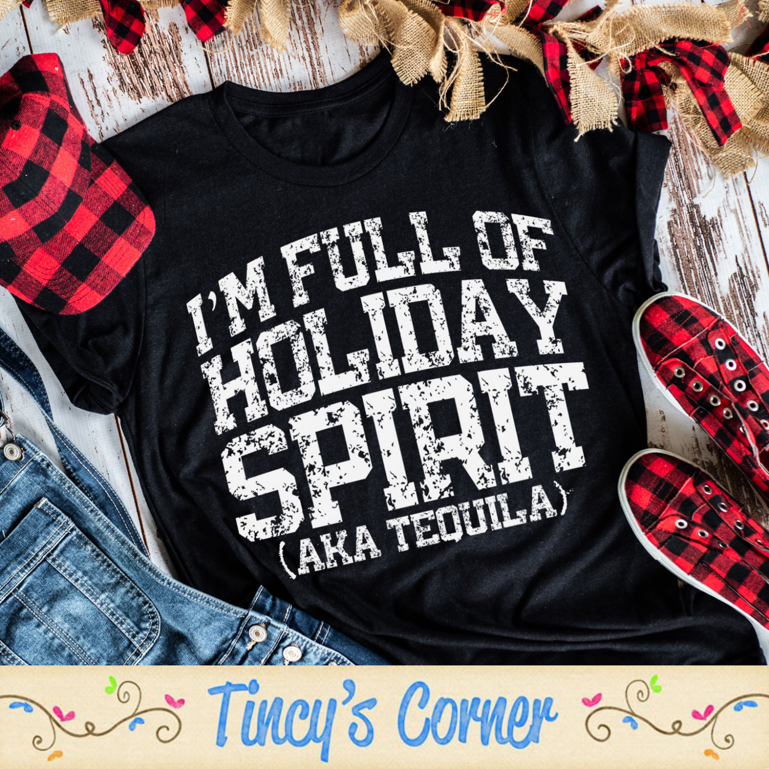 I'm Full of Holiday Spirit SPT