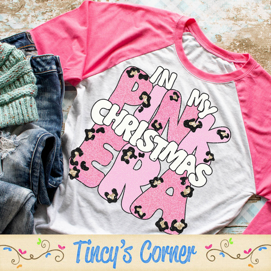 In My Pink Christmas -DTF SPT