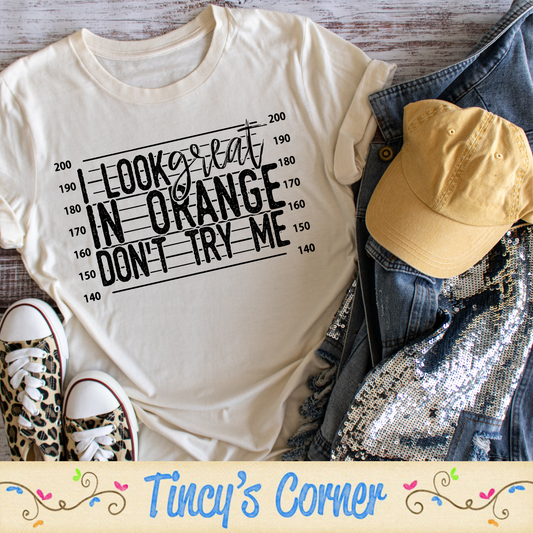 I Look Great in Orange SPT