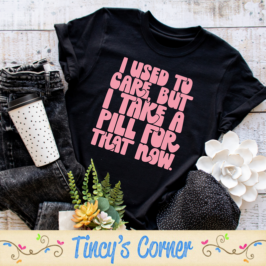 I Used to Care But I Take A SPT