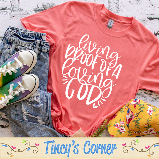 Living Proof of a Loving God SPT