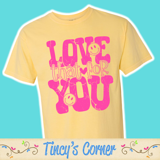 Love That For You SPT