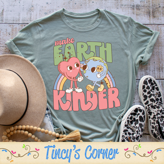 Make Earth Kinder -DTF SPT