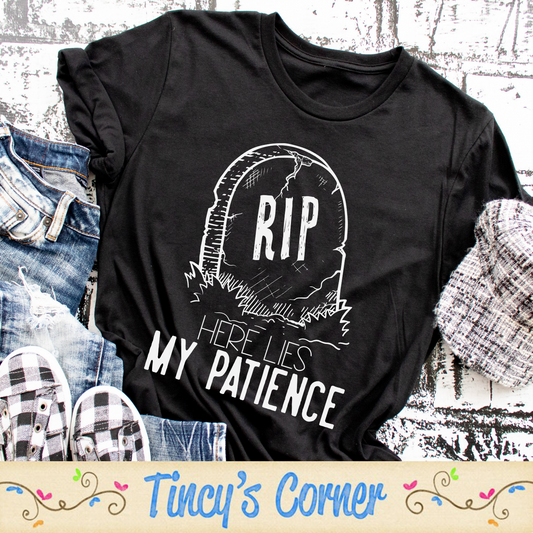 RIP My Patience SPT