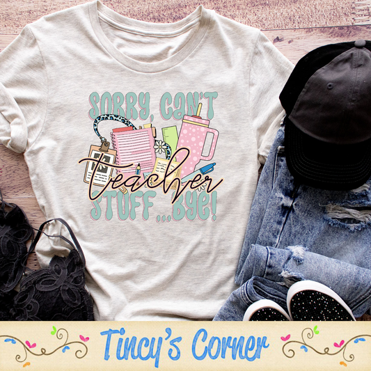 Sorry Can't -DTF SPT