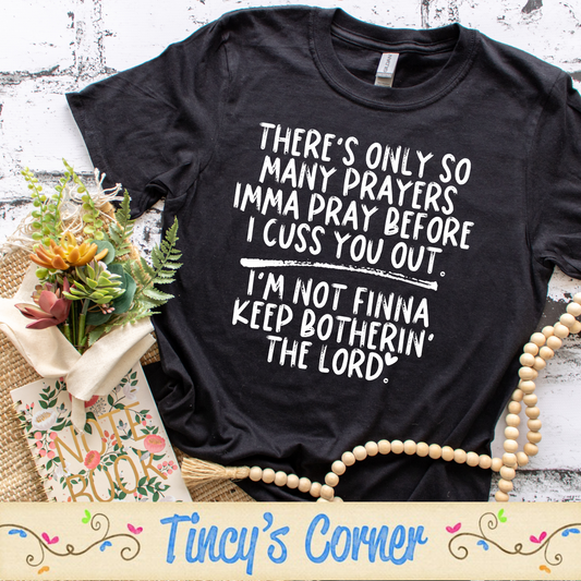 Theres Only So Many Prayers SPT