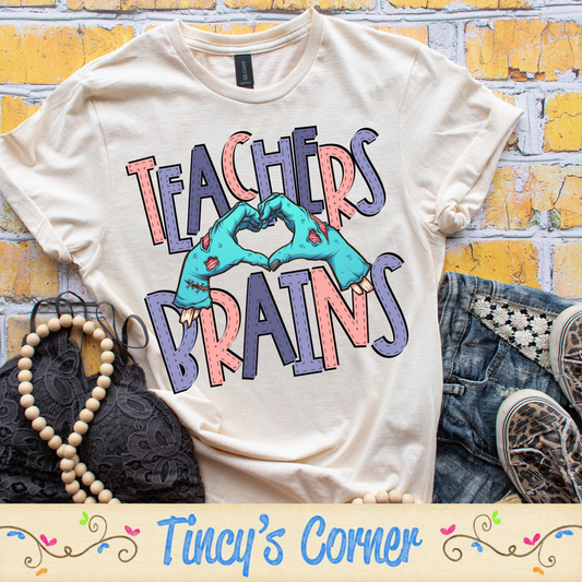 Teachers Love Brains -DTF SPT