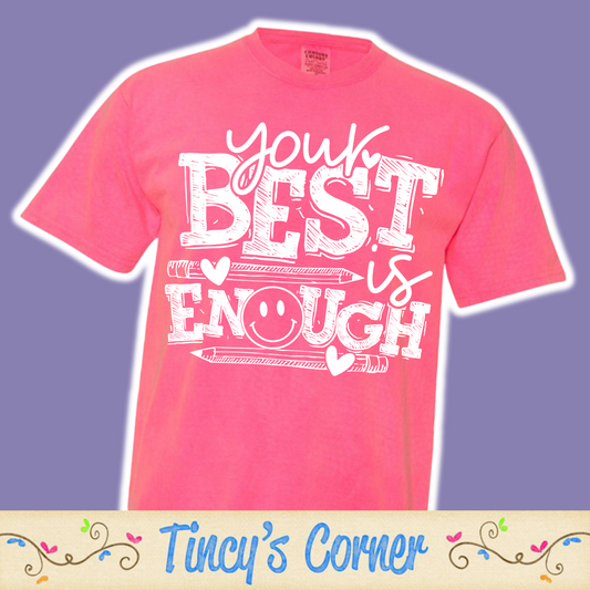 Your Best is Enough SPT