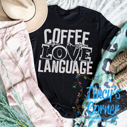 Coffee is My Love Language SPT