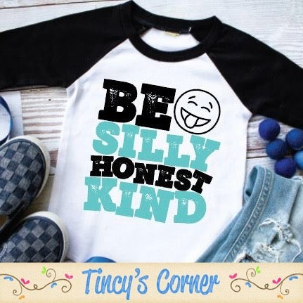 Be Silly Honest Kind -HH SPT