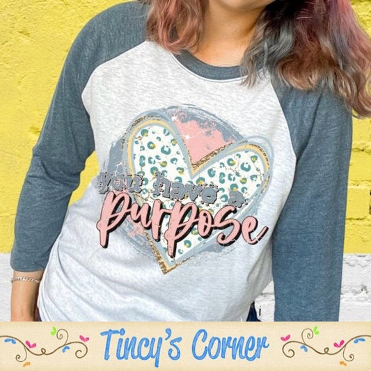 You Have a Purpose -HH SPT