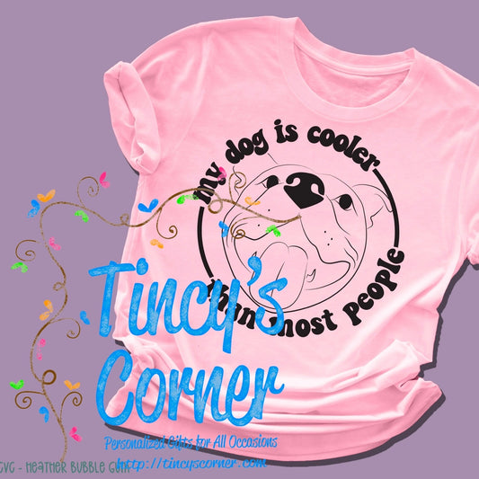 My Dog is Cooler SPT