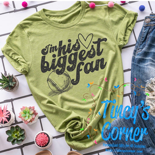 I'm His Biggest Fan -Baseball SPT