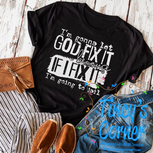 I'm Gonna Let God Fix It SPT