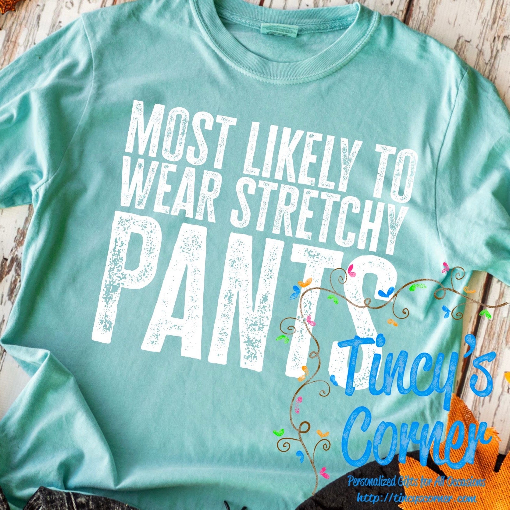 Wear Stretchy Pants SPT