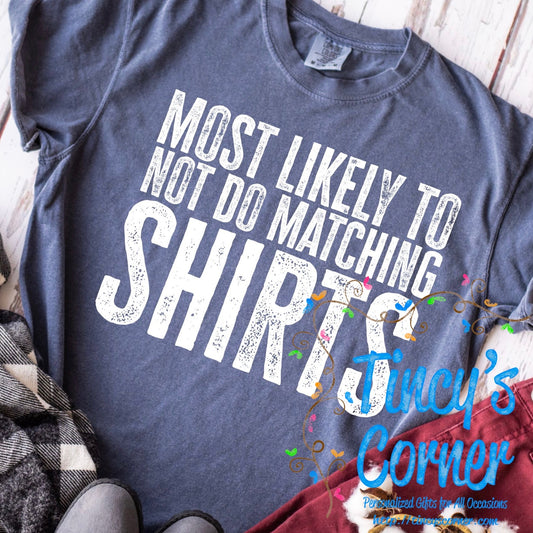 Not Do Matching Shirts SPT