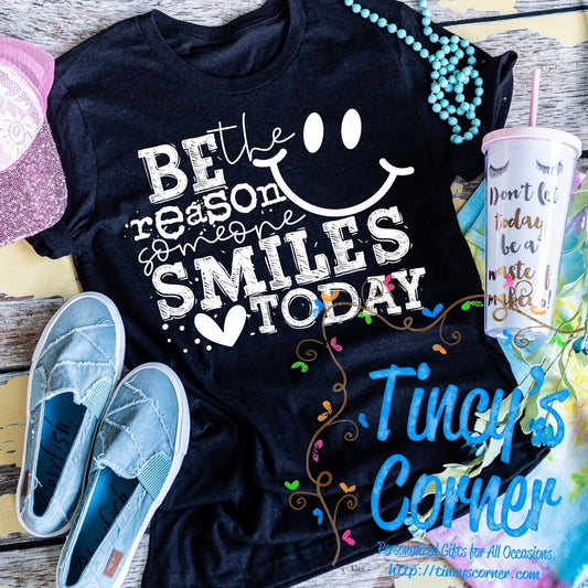 Be the Reason Someone Smiles SPT