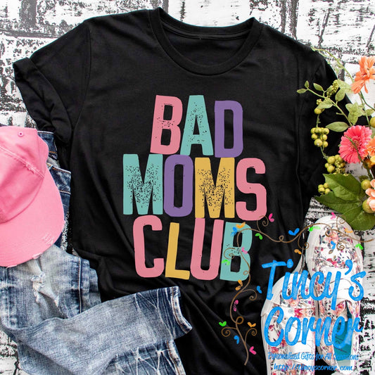 Bad Moms Club -HH SPT