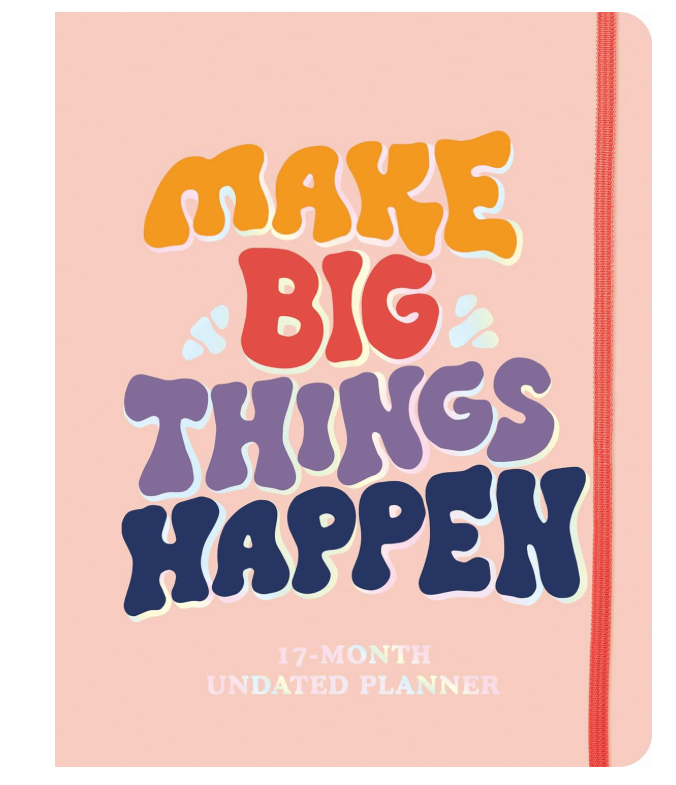 Make Big Things Happen Planner