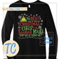 Spread Christmas Cheer T-Shirt/Sweatshirt