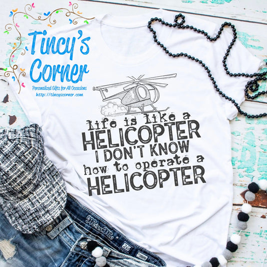 Life is Like a Helicopter SPT