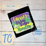 Laissez les bon T-Shirt