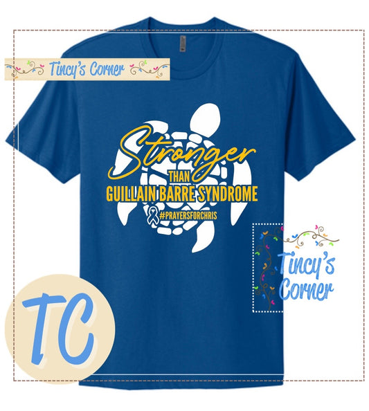 Stronger than GBS Chris Ducote T-Shirt